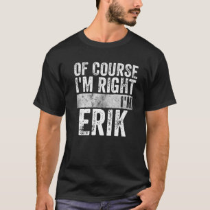 Camiseta Divertido nombre personalizado Por supuesto que te