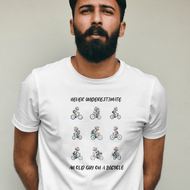 Camiseta Divertido Nunca subestimes a un viejo en una bicic (Subido por el creador)