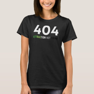 Camiseta Divertido Orgullo Aromántico, 404 Atracción No Enc