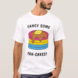 Camiseta Divertido orgullo LGBTQ Pansexual Fancy Some Pan-C