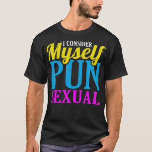 Camiseta Divertido orgullo panseual LGBT que considero Pun