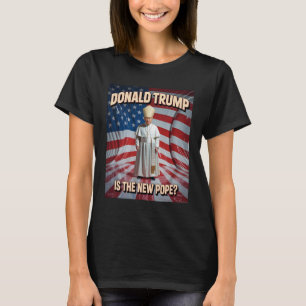 Camiseta Divertido Papa Y Presidente Donald Trump7