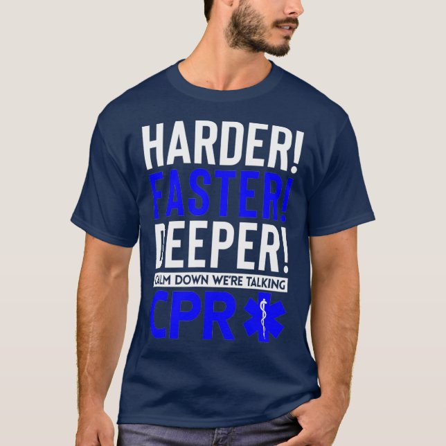 Camiseta Divertido paramédico más profundo fue la RCP (Anverso)