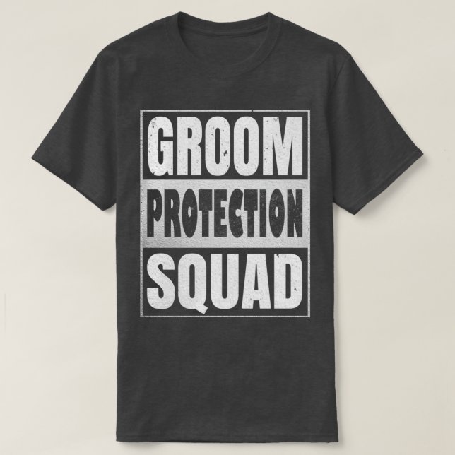 Camiseta Divertido partido de bachiller en Groom Protection (Diseño del anverso)