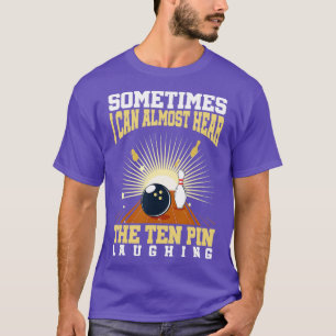 Camiseta Divertido partido de boliche Stril Bowler Deporte