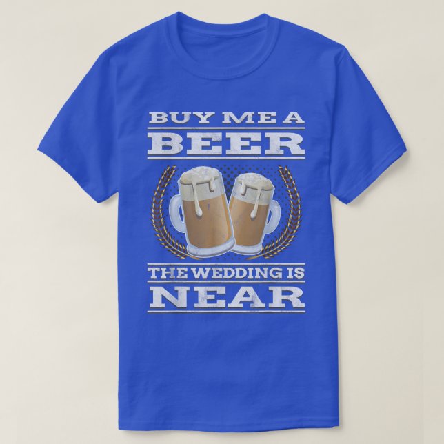 Camiseta Divertido partido de solterosCompra una cerveza bo (Diseño del anverso)