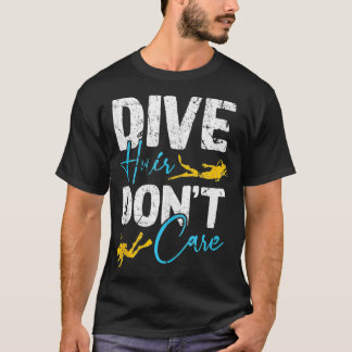 Camiseta Divertido pelo de buceo no es problema de buceo de