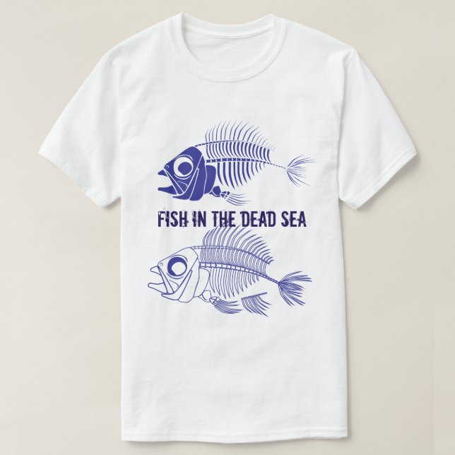 Camiseta Divertido "Pescado en el Mar Muerto" con esqueleto (Diseño del anverso)