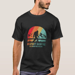 Camiseta Divertido pez gordo me vio creer que Funny Sasq