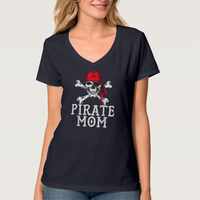 Camiseta Divertido Pirate Mom Cita Crossbone Eye Patch & He (Anverso)