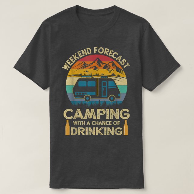 Camiseta Divertido Predicto De Fin De Semana Camping Con Un (Diseño del anverso)