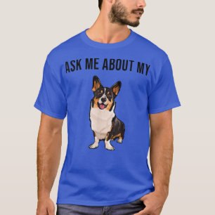 Camiseta Divertido Pregúntame acerca de mi amor por los per