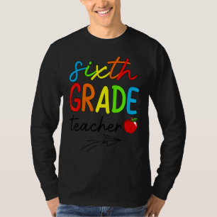 Camiseta Divertido profesor de sexto grado de vuelta a la e