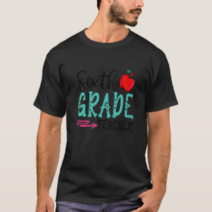 Camiseta Divertido profesor de sexto grado de vuelta a la e