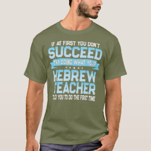 Camiseta Divertido profesor hebreo obsequio divertida clase