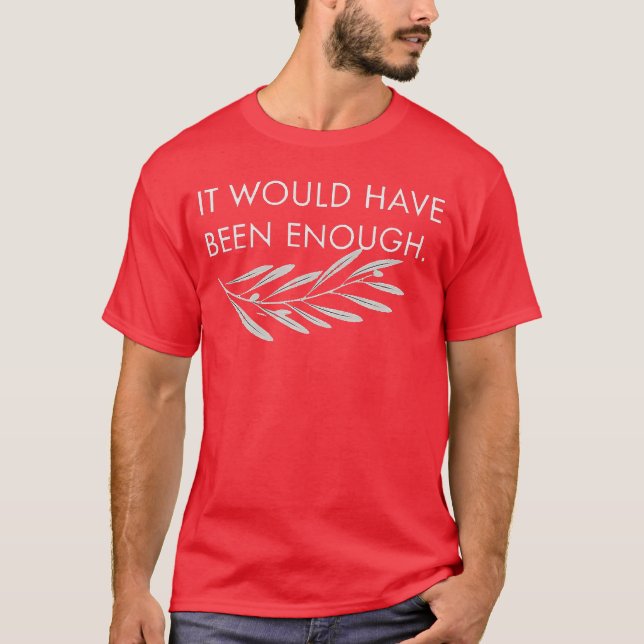Camiseta Divertido Pueblo Elegido Lindo Habría Sido Suficie (Anverso)
