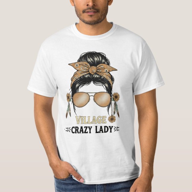 Camiseta Divertido pueblo Loco Lady Vibes Humor de pueblo p (Anverso)