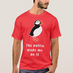 Camiseta Divertido Puffin Me Hizo Hacerlo Islandia