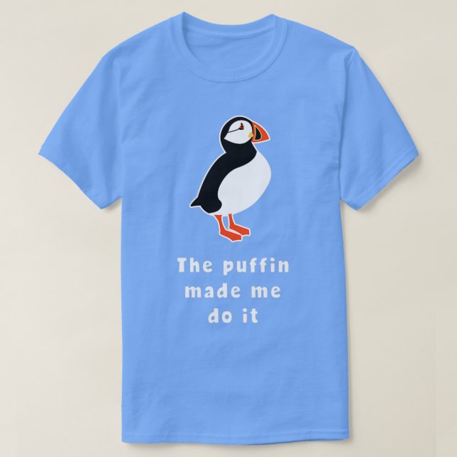 Camiseta Divertido Puffin Me Hizo Hacerlo Islandia (Diseño del anverso)