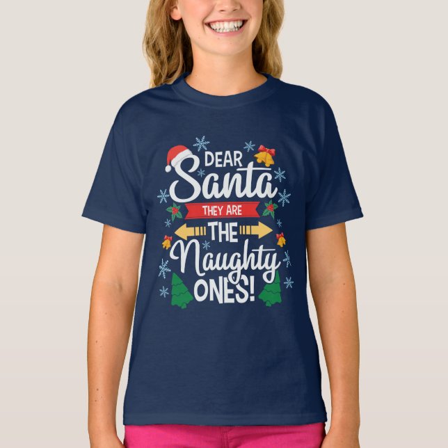 Camiseta Divertido querido Santa, ellos son los Navidades t (Anverso)
