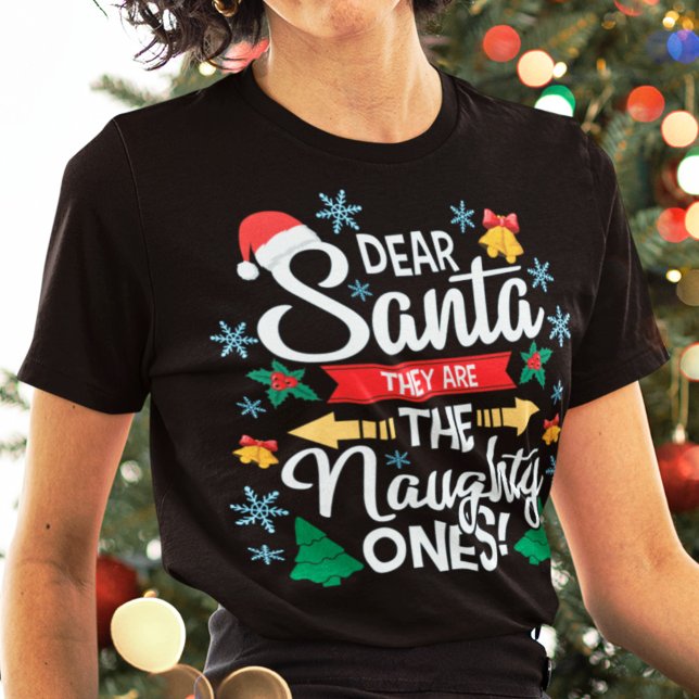 Camiseta Divertido querido Santa, ellos son los Navidades t (Subido por el creador)
