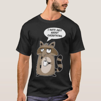 Camiseta Divertido Raccoon diciendo