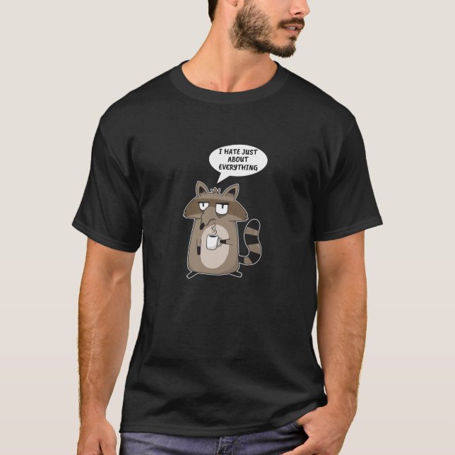 Camiseta Divertido Raccoon diciendo (Anverso)
