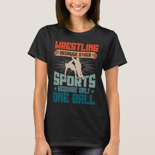 Camiseta Divertido razonamiento de lucha para luchadores pr