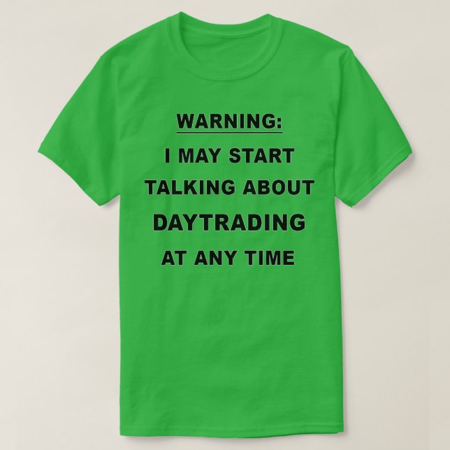Camiseta Divertido regalo de Daytrade 2 (Diseño del anverso)
