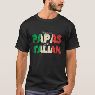Camiseta Divertido regalo italiano de papá a los mejores pa