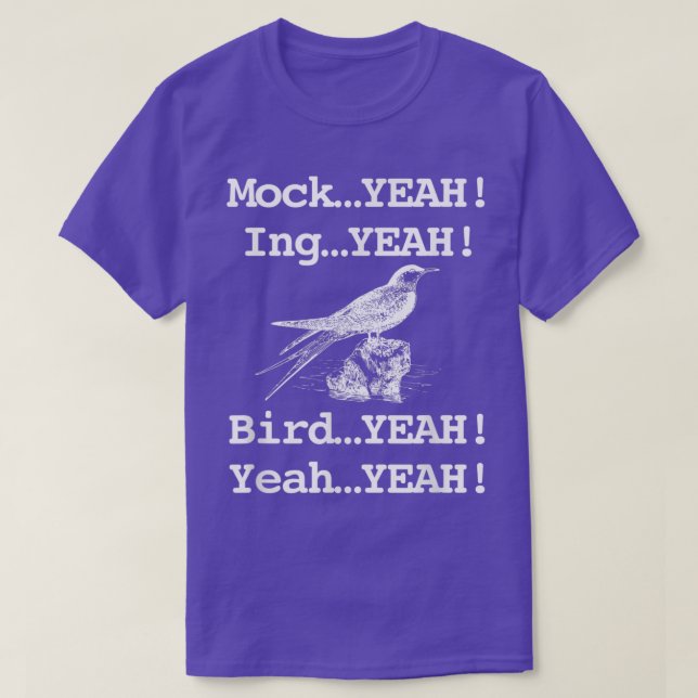 Camiseta Divertido retro Mockingbird Dumb  (Diseño del anverso)