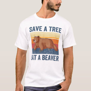 Camiseta Divertido Salve El Árbol Comer El Castor Para El 
