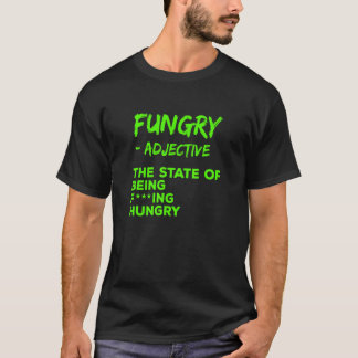 Camiseta Divertido Sarcástico Hambriento