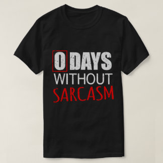 Camiseta Divertido Sarcástico para Hombres Mujeres