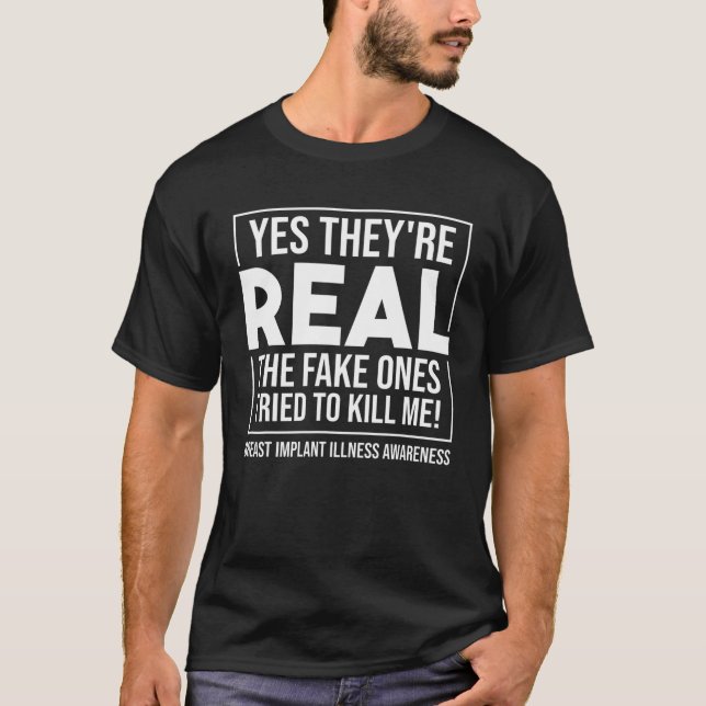 Camiseta Divertido Sí son reales | Illina De Implante De Ma (Anverso)