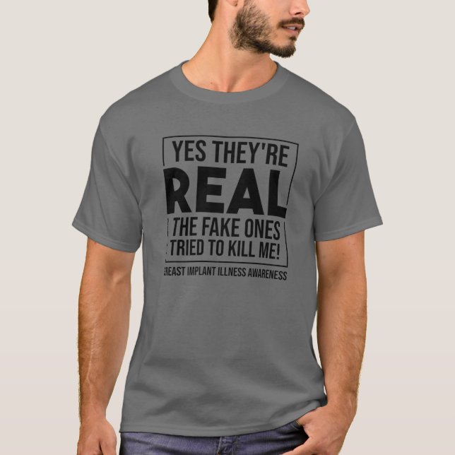 Camiseta Divertido Sí son reales | Illina De Implante De Ma (Anverso)