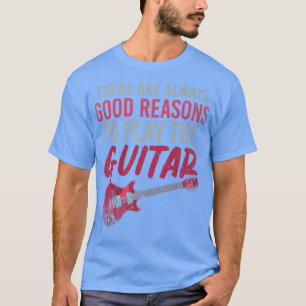 Camiseta Divertido Siempre Hay Buenas Razones Para Jugar Al