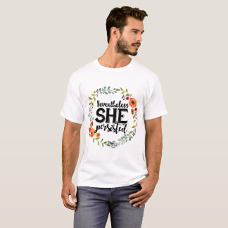 Camiseta Divertido sin embargo ella persistió meme lindo