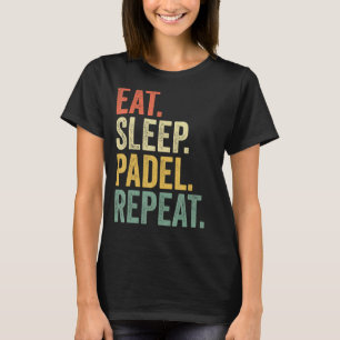 Camiseta Divertido Sleep Padel Repetir deportes retro vinta
