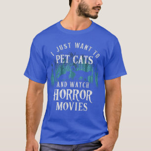 Camiseta Divertido solo quiero acariciar gatos y ver pelícu