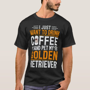 Camiseta Divertido, solo quiero beber Café y acariciar a mi