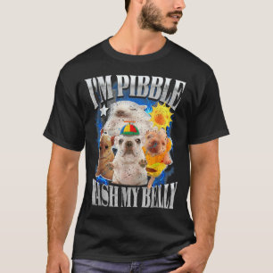 Camiseta Divertido Soy Perro Pibble Cachorro Lava Limpia Mi