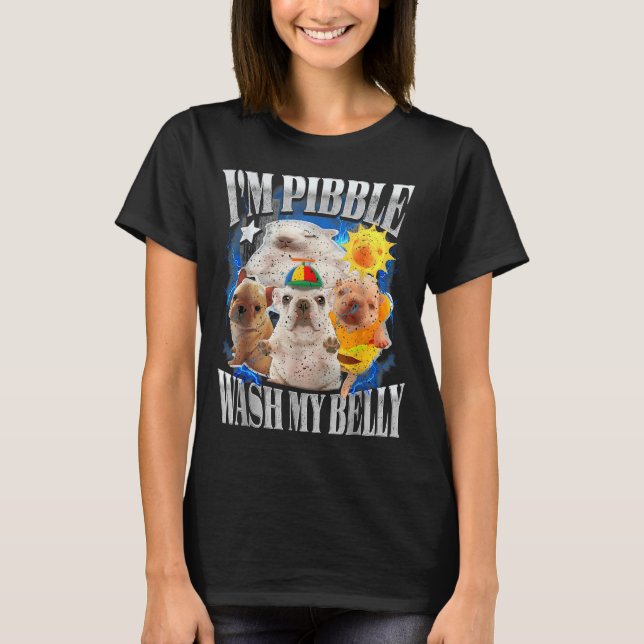 Camiseta Divertido Soy Perro Pibble Perrito Lavar Limpiar M (Anverso)