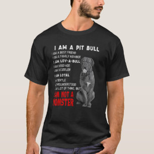Camiseta Divertido Soy Pit Bull Soy Amor Un Toro Soy Leal S