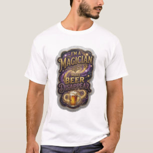 Camiseta Divertido SOY UN MAGO HAGO QUE LA CERVEZA DESAPARE