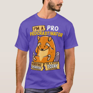 Camiseta Divertido, soy un seguidor de la dilación Hamster 
