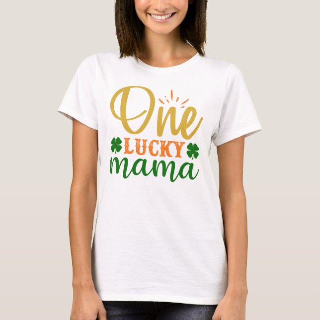 Camiseta divertido St Patrick afortunada mamá regalos afort (Anverso)