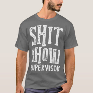 Camiseta Divertido supervisor Jefe de dirección Mamá Papá P