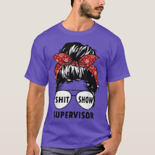 Camiseta Divertido Supervisor Shitshow Para Maestra, Mujere