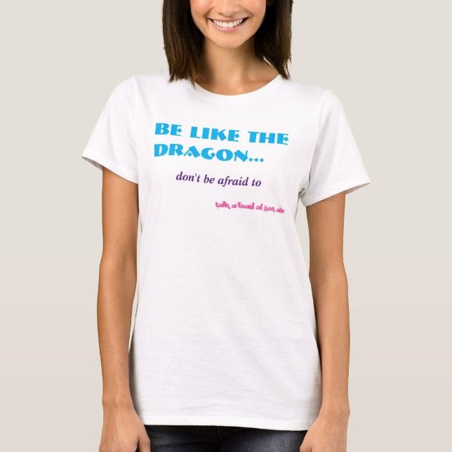 Camiseta Divertido Talk Hot Air Dragon Animal mítico de la  (Anverso)